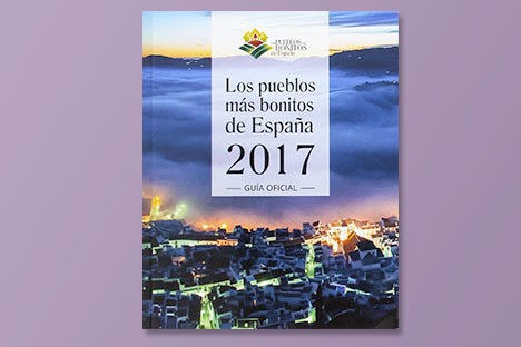 Guía De Los Pueblos Más Bonitos De España 2017